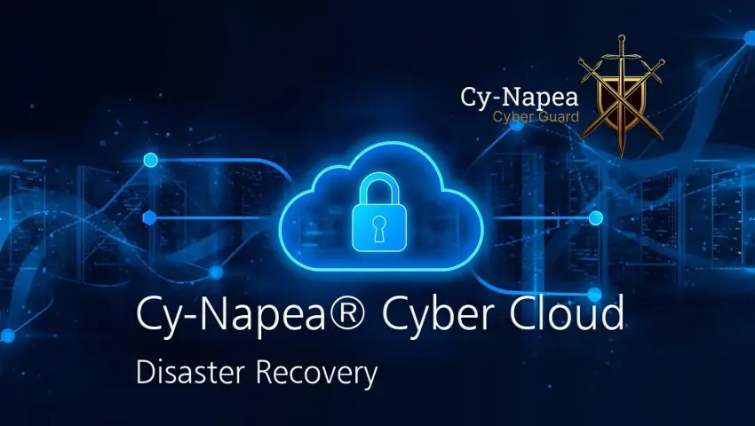 Cy-Napea® Cyber Cloud – Disaster Recovery